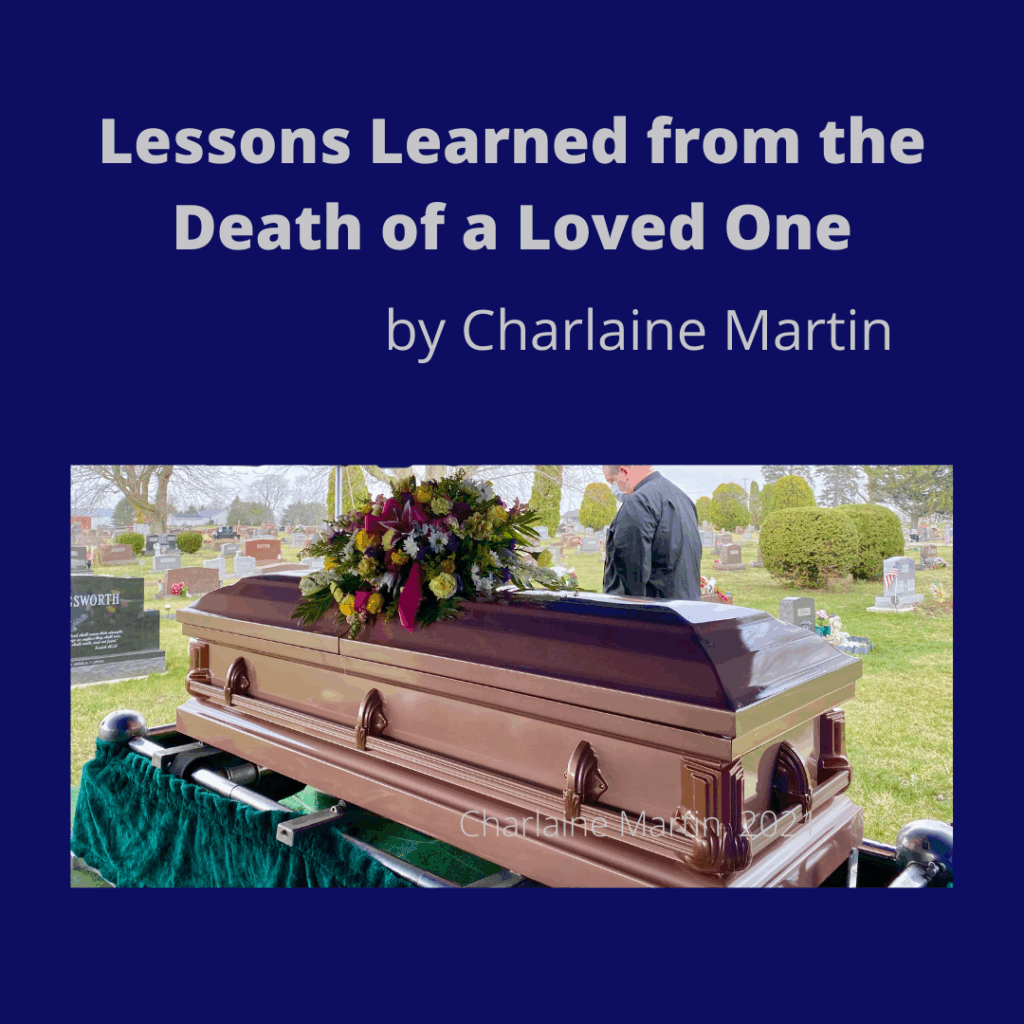 Lessons from the death of a loved one