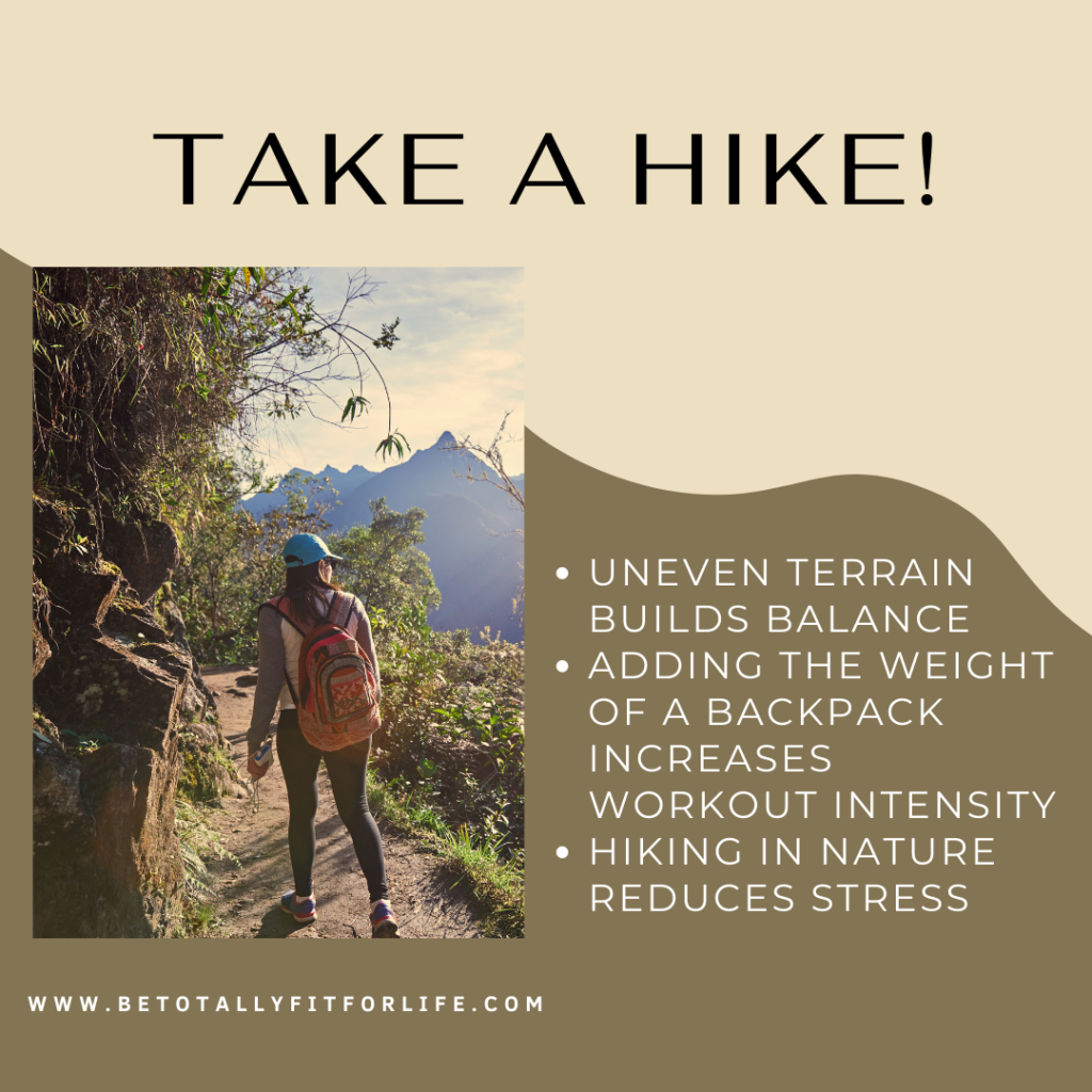 Hiking has many benefits.