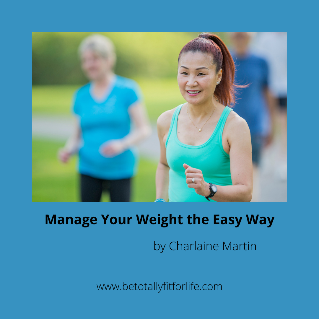 Manage Your Weight the Easy Way