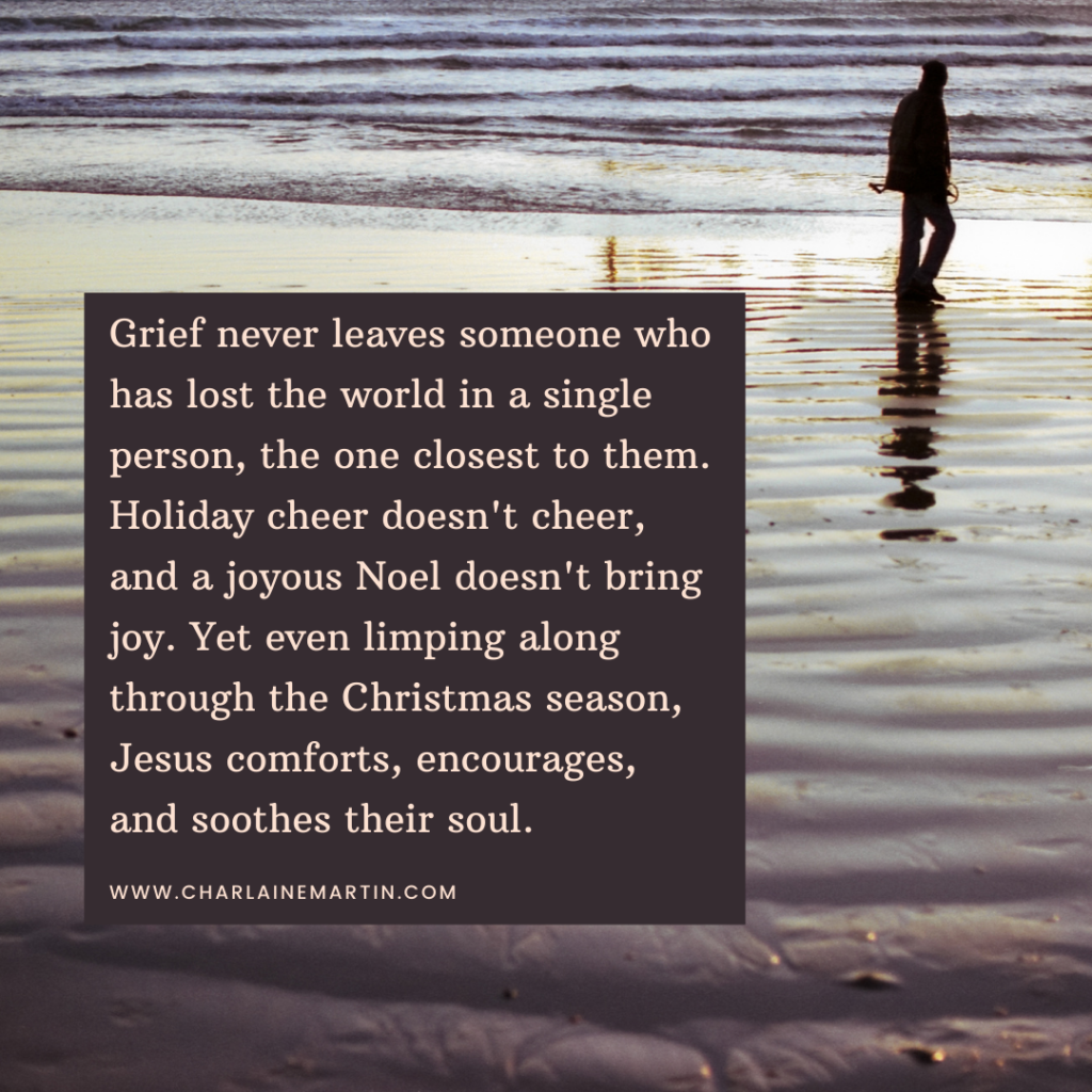 Grief dampens holidays, but Jesus gives us comforting hope for our future.