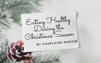 Eating Healthy During the Christmas Season
