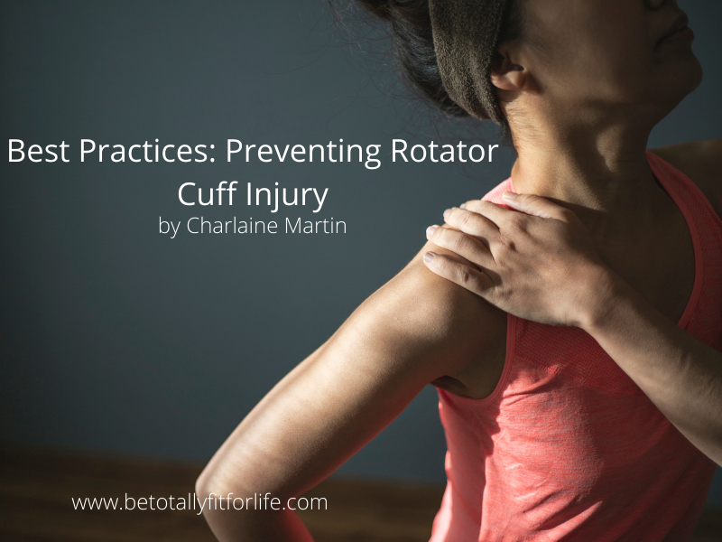 Best Practices: Preventing Rotator Cuff Injury