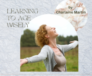 <strong>Learning to Age Wisely</strong>