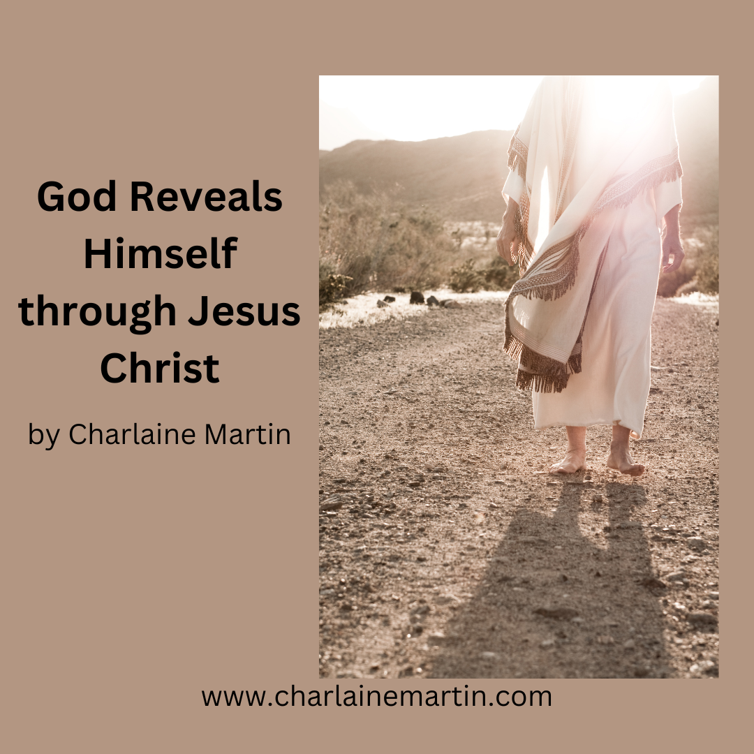 God Reveals Himself through Jesus Christ