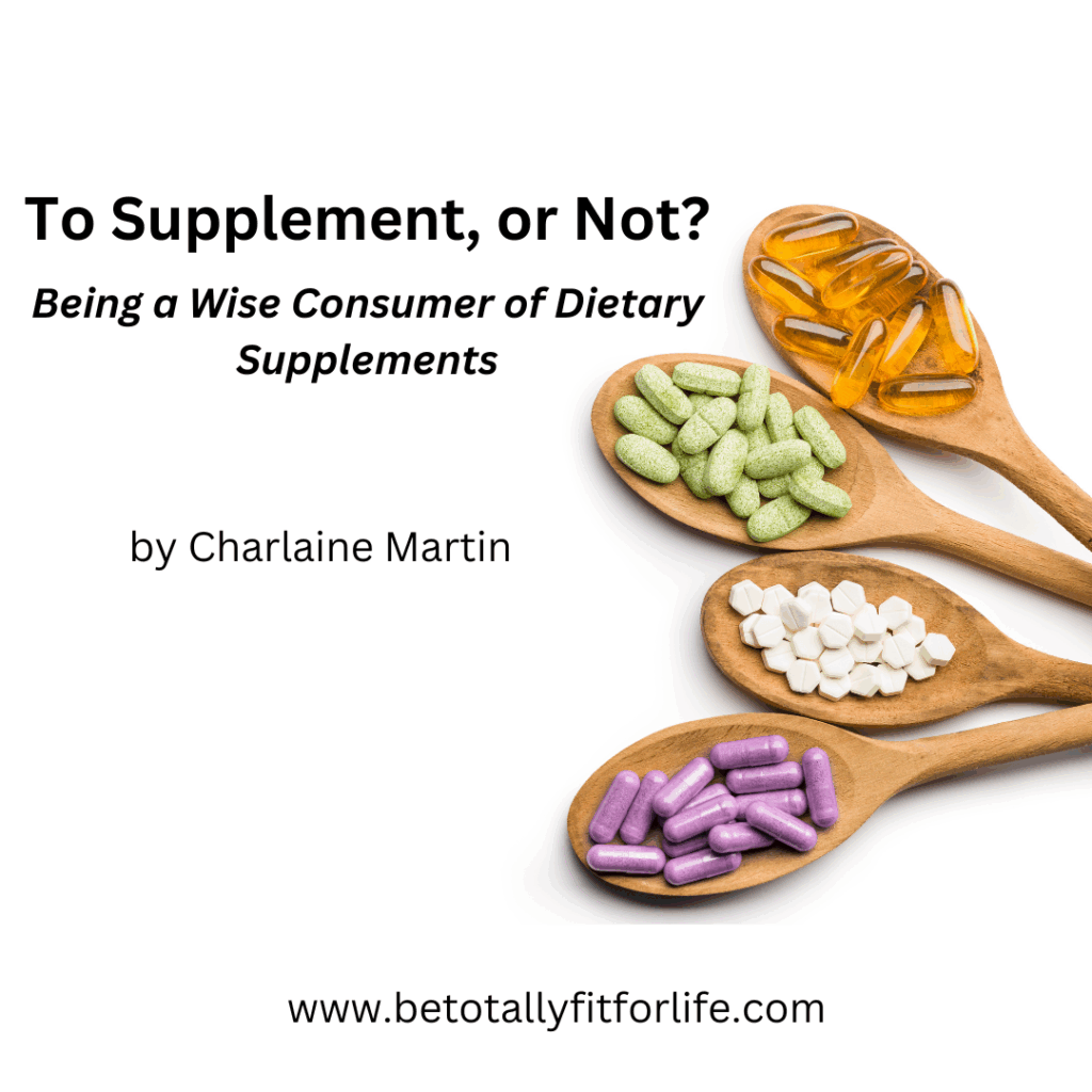 Being wise when choosing supplements