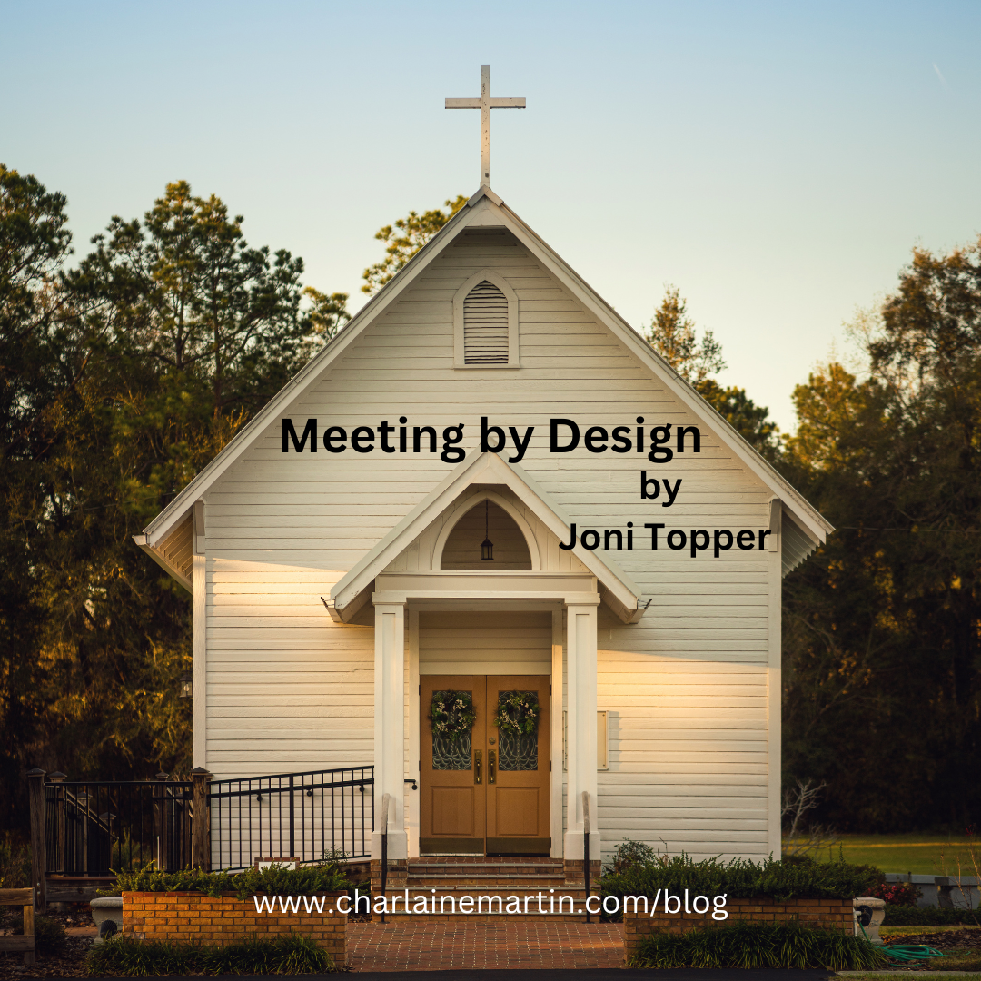 Guest Blog Post: Meeting by Design